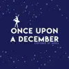 Once Upon a December - Single album lyrics, reviews, download