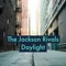 Daylight - The Jackson Rivals lyrics