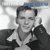 The Essential Frank Sinatra album lyrics, reviews, download
