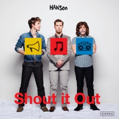 Shout It Out (Deluxe)