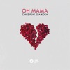 Oh Mama - Single