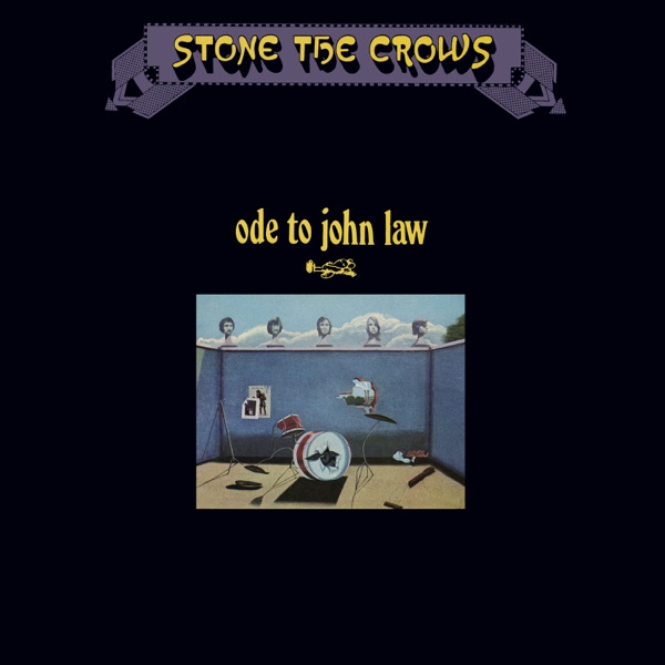 Ode to John Law - Stone the Crows