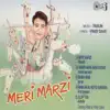 Meri Marji album lyrics, reviews, download