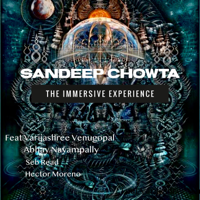 Sandeep Chowta - The Immersive Experience - EP artwork