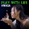 Play With Life - Single