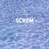 Screm - Single album lyrics, reviews, download