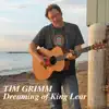 Dreaming of King Lear - Single album lyrics, reviews, download
