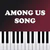 Among Us Song (Piano Remix) song lyrics