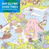 RIP SLYME