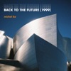 Back to the Future (1999) - Single