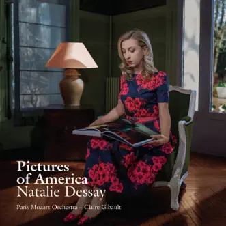 Pictures of America by Natalie Dessay album reviews, ratings, credits