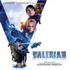 Valerian and the City of a Thousand Planets (Original Motion Picture Soundtrack) album lyrics, reviews, download
