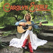 Carolyn Eyerly - Keep On The Sunny Side