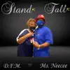 Stand Tall (feat. Ms. Neecee) - Single album lyrics, reviews, download