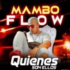 Quienes Son Ellos by Mambo Flow iTunes Track 1