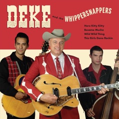 Deke and the Whippersnappers - EP