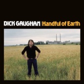 Dick Gaughan - World Turned Upside Down (Remastered)