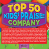 Top 50 Kids' Praise! Company - Kids Praise Co.