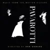 Pavarotti (Music from the Motion Picture) album lyrics, reviews, download