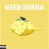 Stream & download Nuvem Dourada - Single