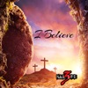 I Believe - Single