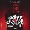Wavy Justice 3 [Hosted by Dj Carisma] album lyrics, reviews, download