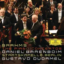 Brahms: The Piano Concertos (Live) by Daniel Barenboim, Gustavo Dudamel & Staatskapelle Berlin album reviews, ratings, credits