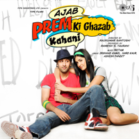 Pritam Chakraborty - Ajab Prem Ki Ghazab Kahani (Original Motion Picture Soundtrack) artwork