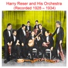 Harry Reser and His Orchestra