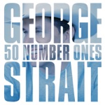 George Strait - Write This Down