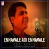 Ennavale Adi Ennavale - Unplugged - Single