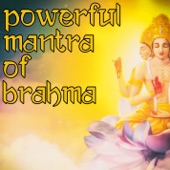 Powerful Mantra of Brahma artwork