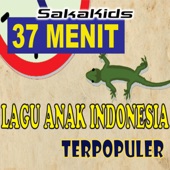 Lagu Anak Indonesia (Terpopuler 37 Menit) artwork