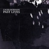 Caleb Burhans: Past Lives