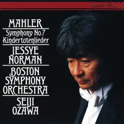 Mahler: Symphony No. 7, Kindertotenlieder by Boston Symphony Orchestra, Jessye Norman & Seiji Ozawa album reviews, ratings, credits