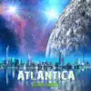 Stream & download Atlantica