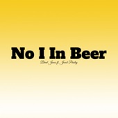 No I in Beer (feat. Jacob Paisley) artwork