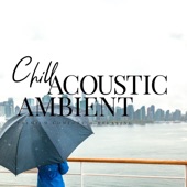 Chill Acoustic Ambient artwork