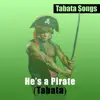 He's a Pirate (Tabata) - Single album lyrics, reviews, download