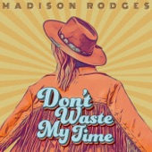 Don't Waste My Time artwork