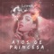 Atos de Princesa (feat. Tay-K) - Single
