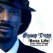 Snoop Dogg - Boss' Life (feat. Nate Dogg) [Edited Version]