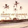 Shades of Summer - Single album lyrics, reviews, download