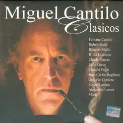 Clásicos - Miguel Cantilo