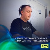 A State of Trance Classics - Mix 021: The Thrillseekers (DJ Mix) artwork