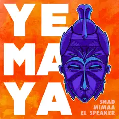 Yemaya - Single (feat. MIMAA) - Single by Shad & El Speaker album reviews, ratings, credits