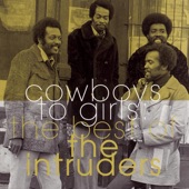 The Intruders - A Love That's Real