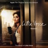 Little Voice: Season 1 (Apple TV+ Original Series Soundtrack) artwork