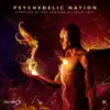Psychedelic Nation album lyrics, reviews, download