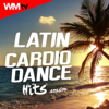 Latin Cardio Dance Hits Session (60 Minutes Non-Stop Mixed Compilation For Fitness & Workout 135 BPM) - Various Artists